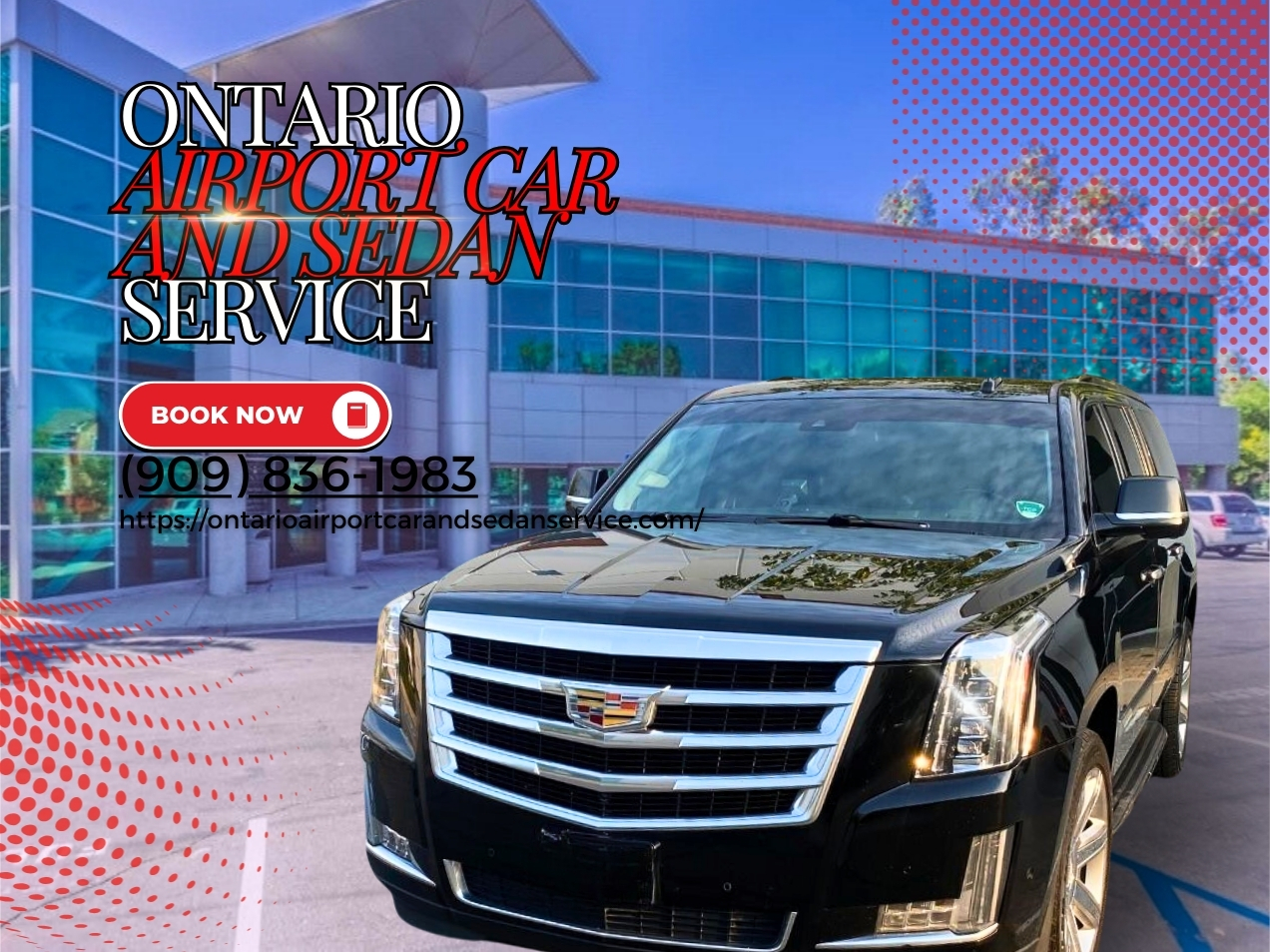 Ontario Airport Car and Sedan Service