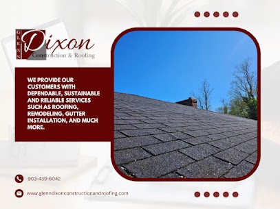 Glenn Dixon Construction & Roofing