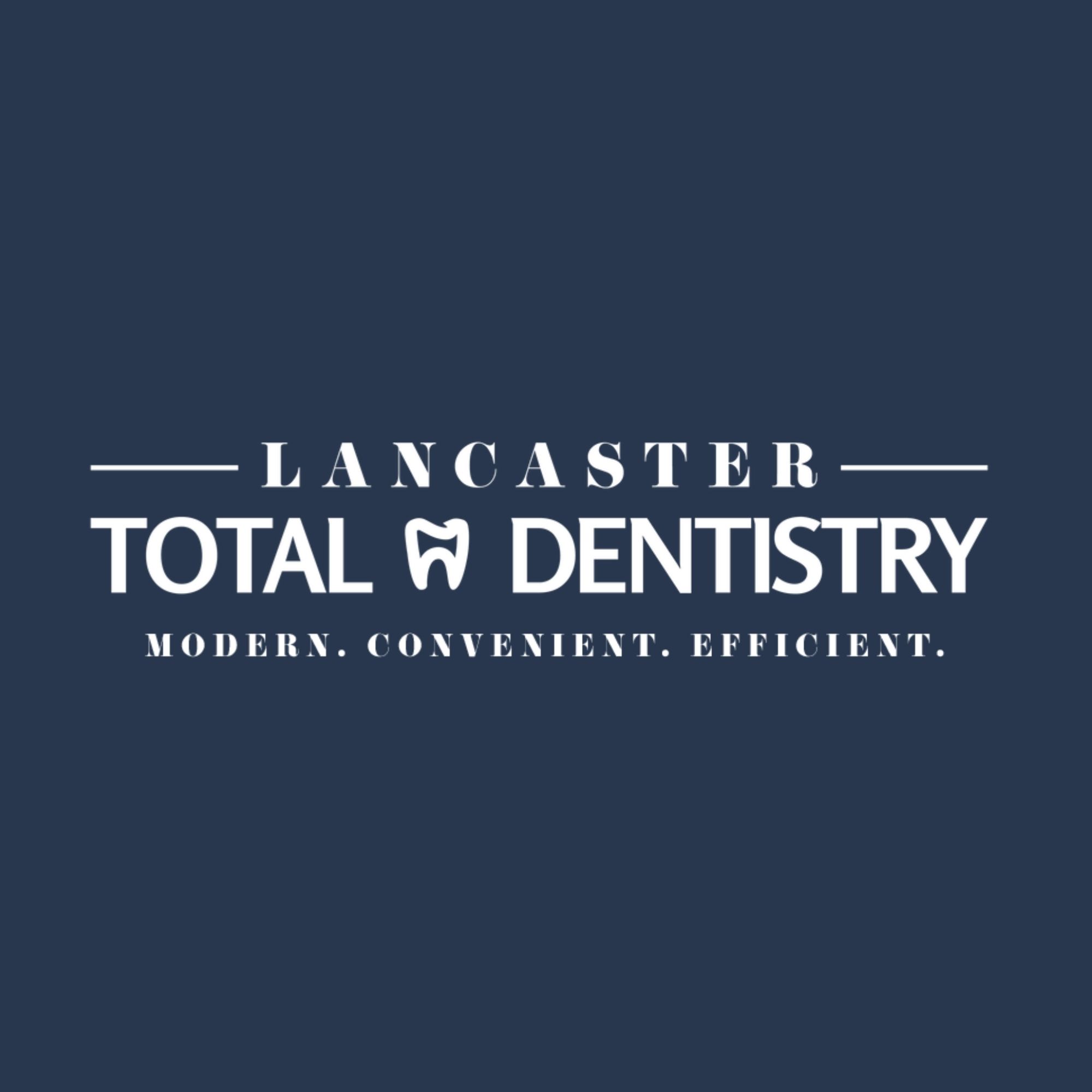 Lancaster Total Dentistry
