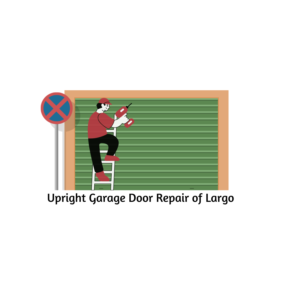 Upright Garage Door Repair of Largo