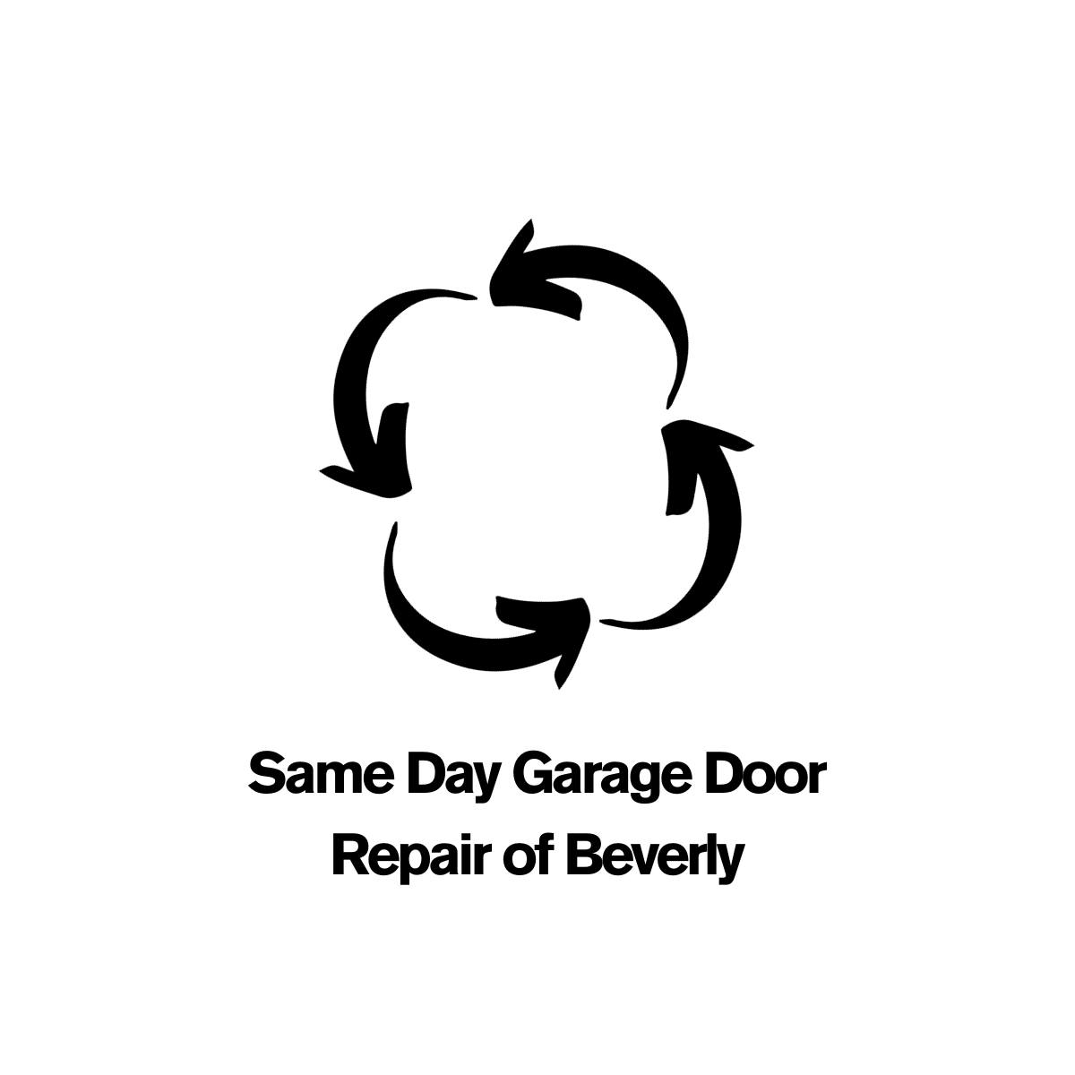 Same Day Garage Door Repair of Beverly