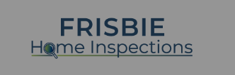Frisbie Home Inspections